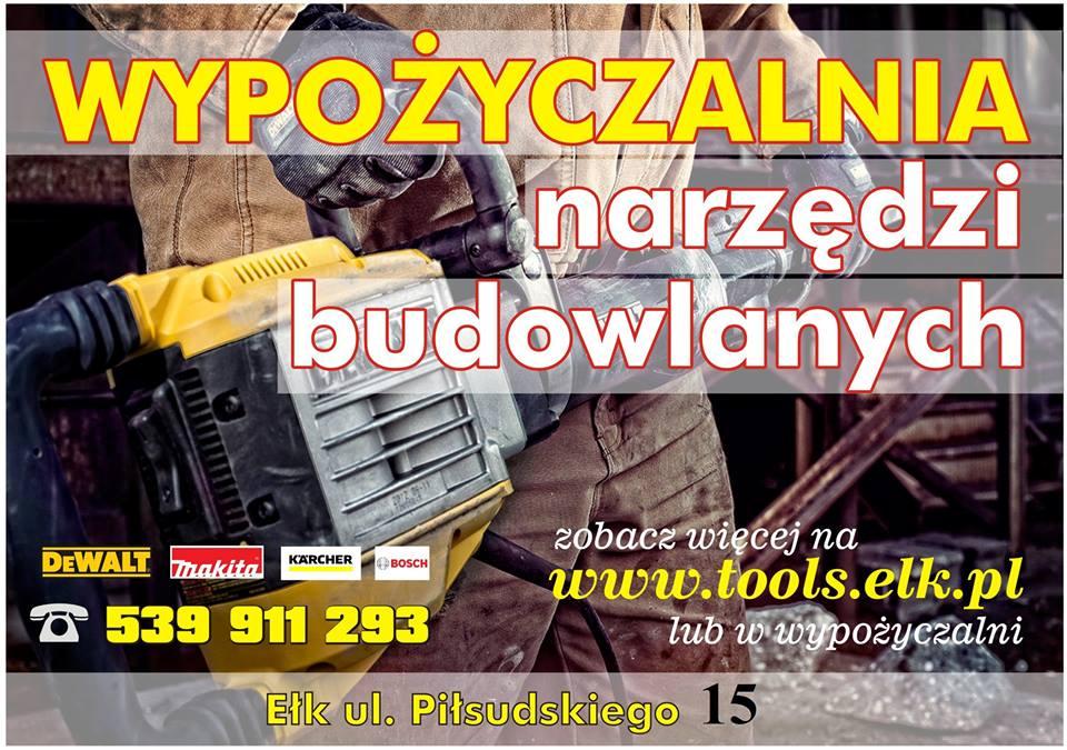 Wypożyczalnia, wynajem elektronarzędzi i maszyn budowlanych, Ełk, warmińsko-mazurskie