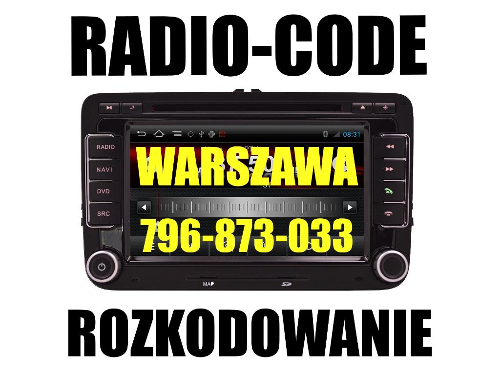 Kod do radia, rozkodowanie radia RADIO-CODE oblokowanie WARSZAWA, mazowieckie