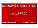 Sprzedaż spółek ze stażem oraz bez już od 1999PLN!!!, śląskie