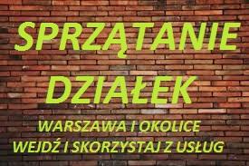 Sprzątanie działek Warszawa, Usługi ogrodnicze Warszawa, Koszenie, mazowieckie