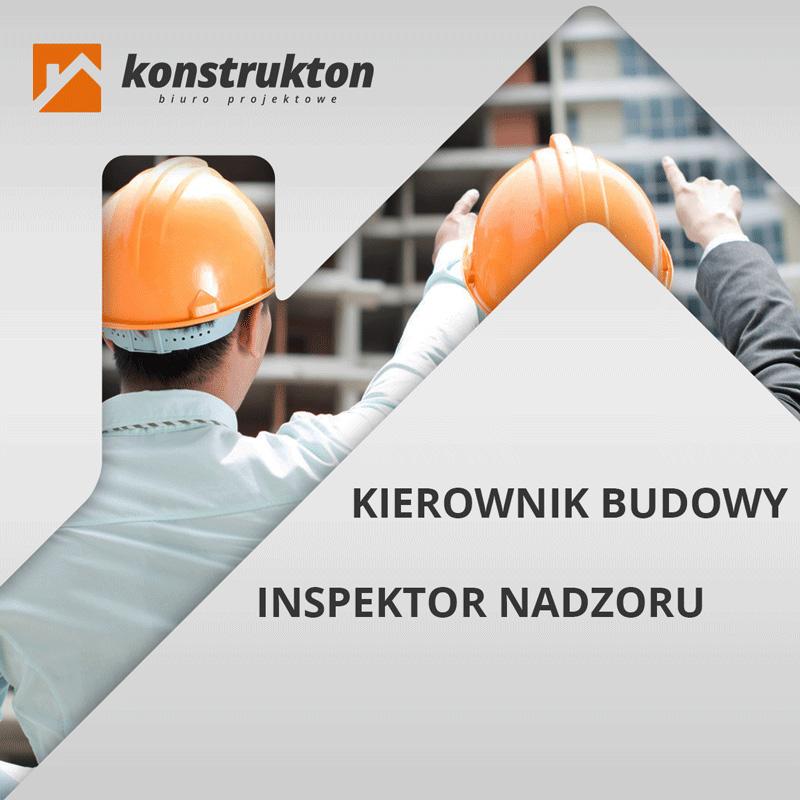 Kierownik budowy, inspektor nadzoru