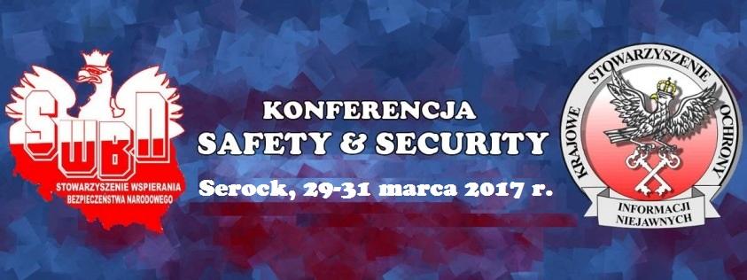 V Konferencję Safety and Security - Serock, 29-31 marca 2017 r., Raszyn, mazowieckie