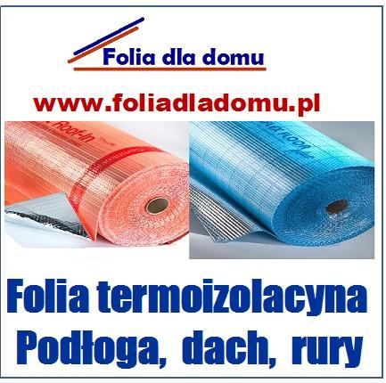 NOWOCZESNA FOLIA IZOLACYJNA  NA DACH I PODŁOGĘ  -  ALUMINIOWA