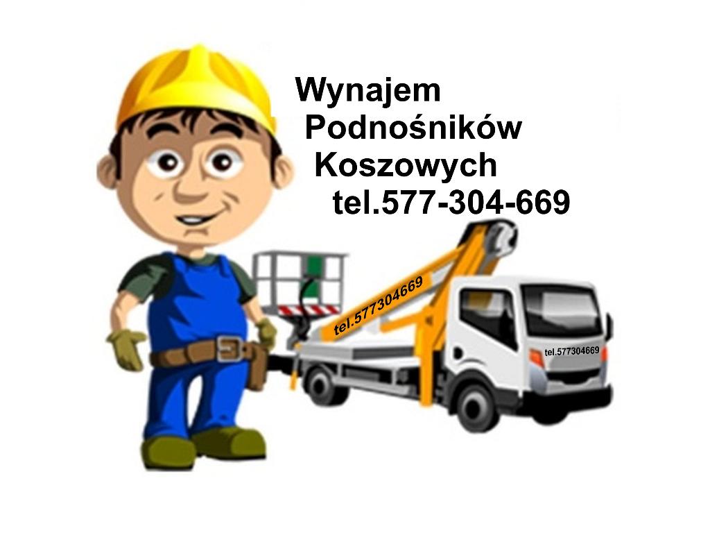 Wynajem Podnośników Koszowych, Tel. 577-304-669