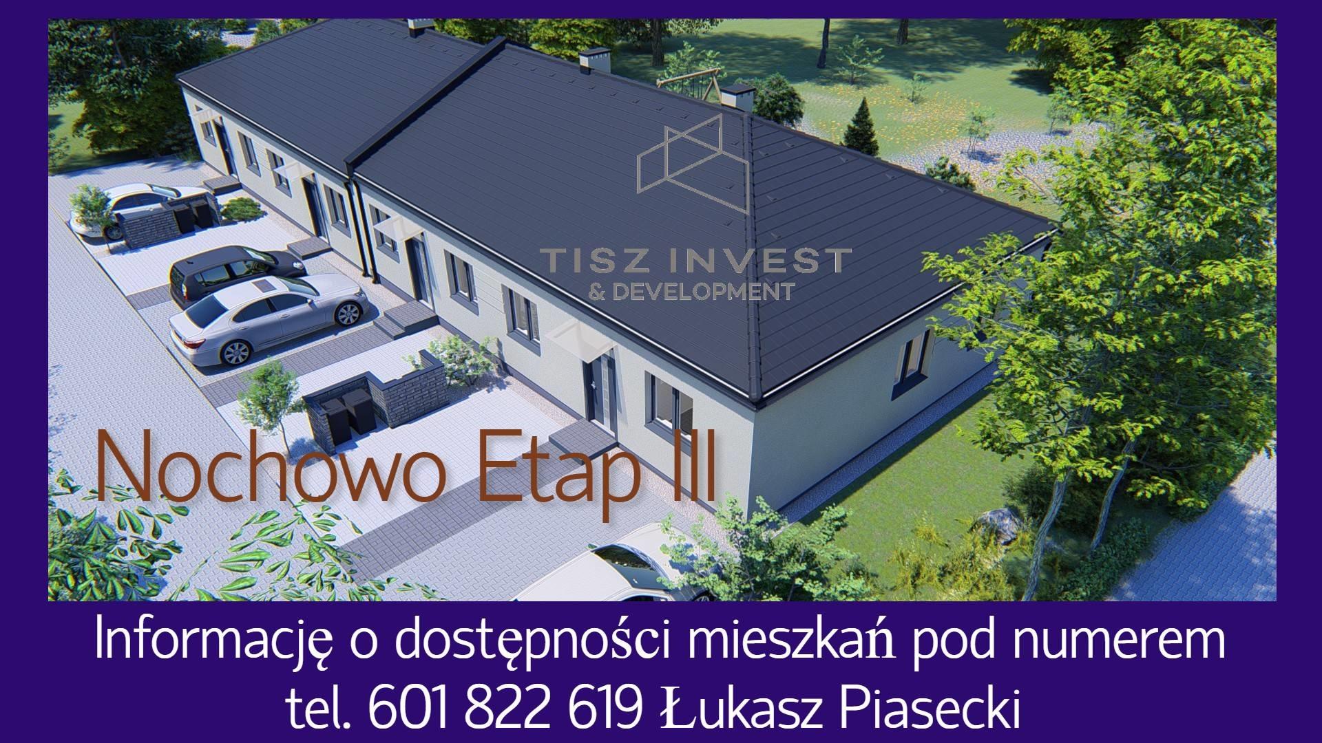 Nochowo osiedle Tiszer mieszkanie na sprzedaż 601 822 619