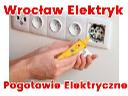 Elektryk Wrocław 24h pogotowie elektryczne z uprawieniami, Wrocław, dolnośląskie