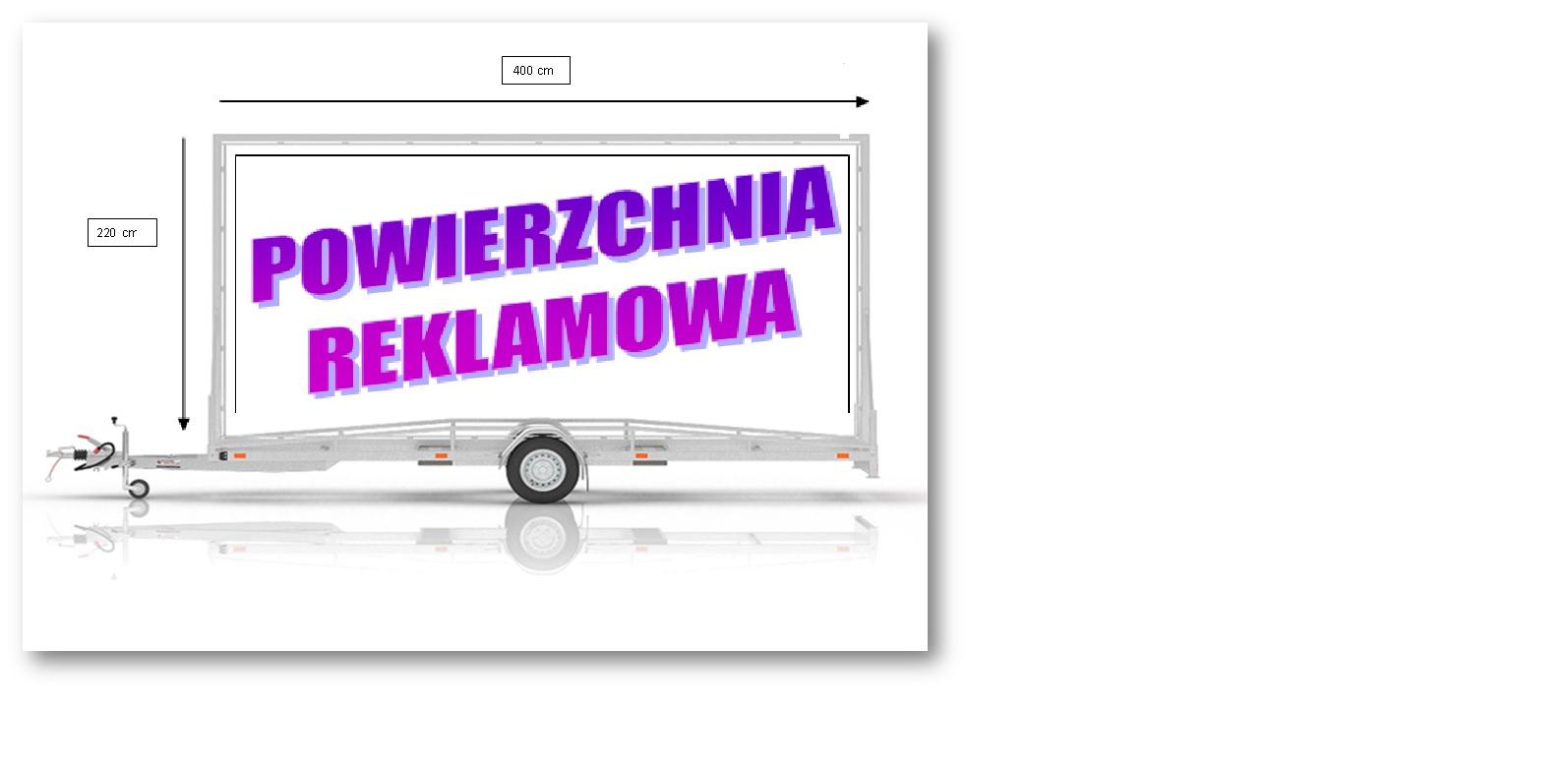 ** PRZYCZEPA REKLAMOWA !! 400X220 REKLAMA NA PRZYCZEPIE, Lublin, Łuków, Siedlce, Lubartów, Radzyń Podl, lubelskie