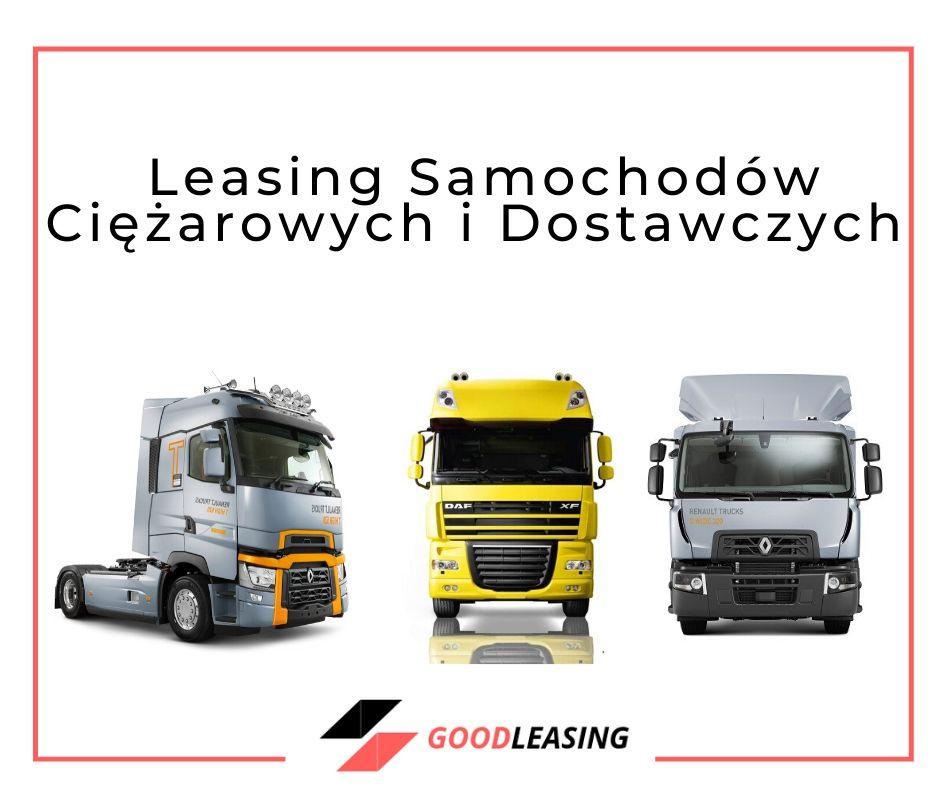  Leasing Samochodów Ciężarowych i Dostawczych