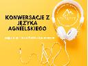Konwersacje z native speakerami z całego świata w Twoim domu! , Kraków, małopolskie