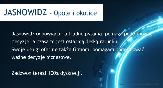 Jasnowidz - Opole i okolice