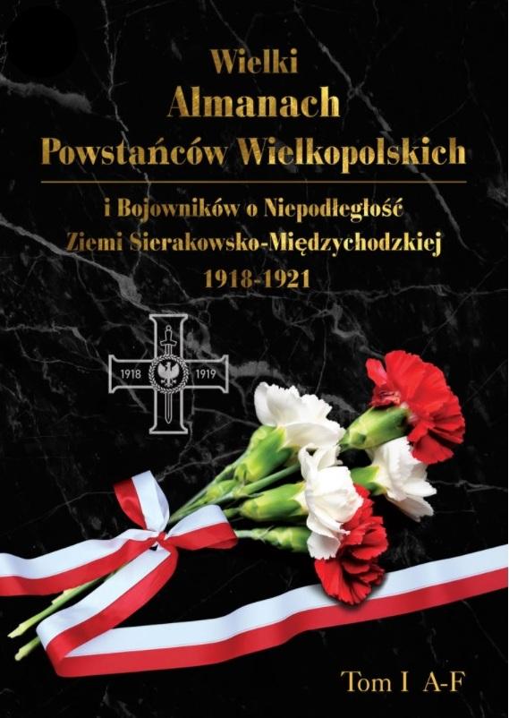 Wielki Almanach Powstańców Wielkopolskich i Bojowników o Niepodległość, Poznań