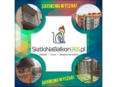 siatkinabalkon365.pl DARMWA WYCENA - kliknij, aby powiększyć