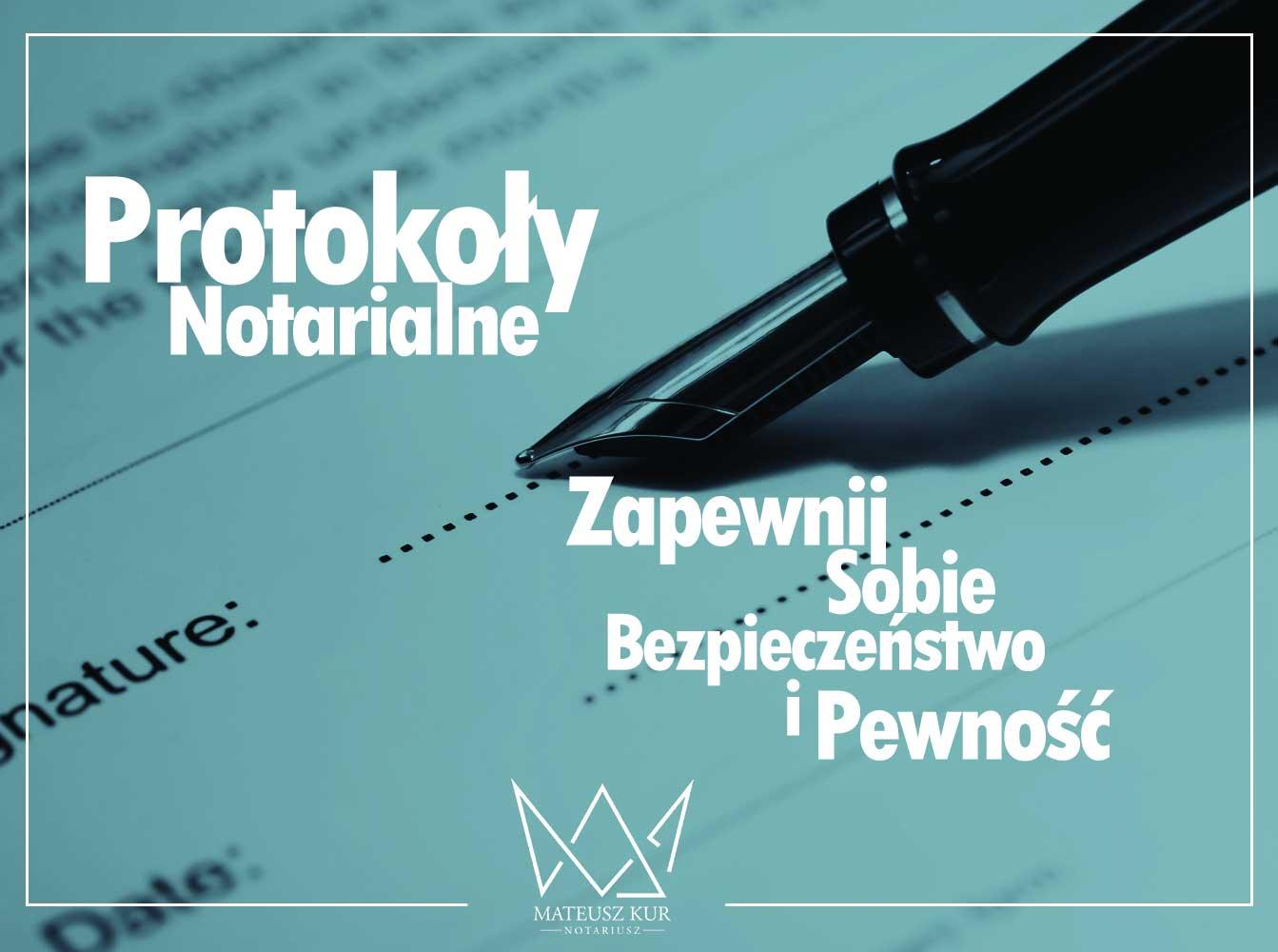 Protokoły notarialne notariusz Gdańsk cena