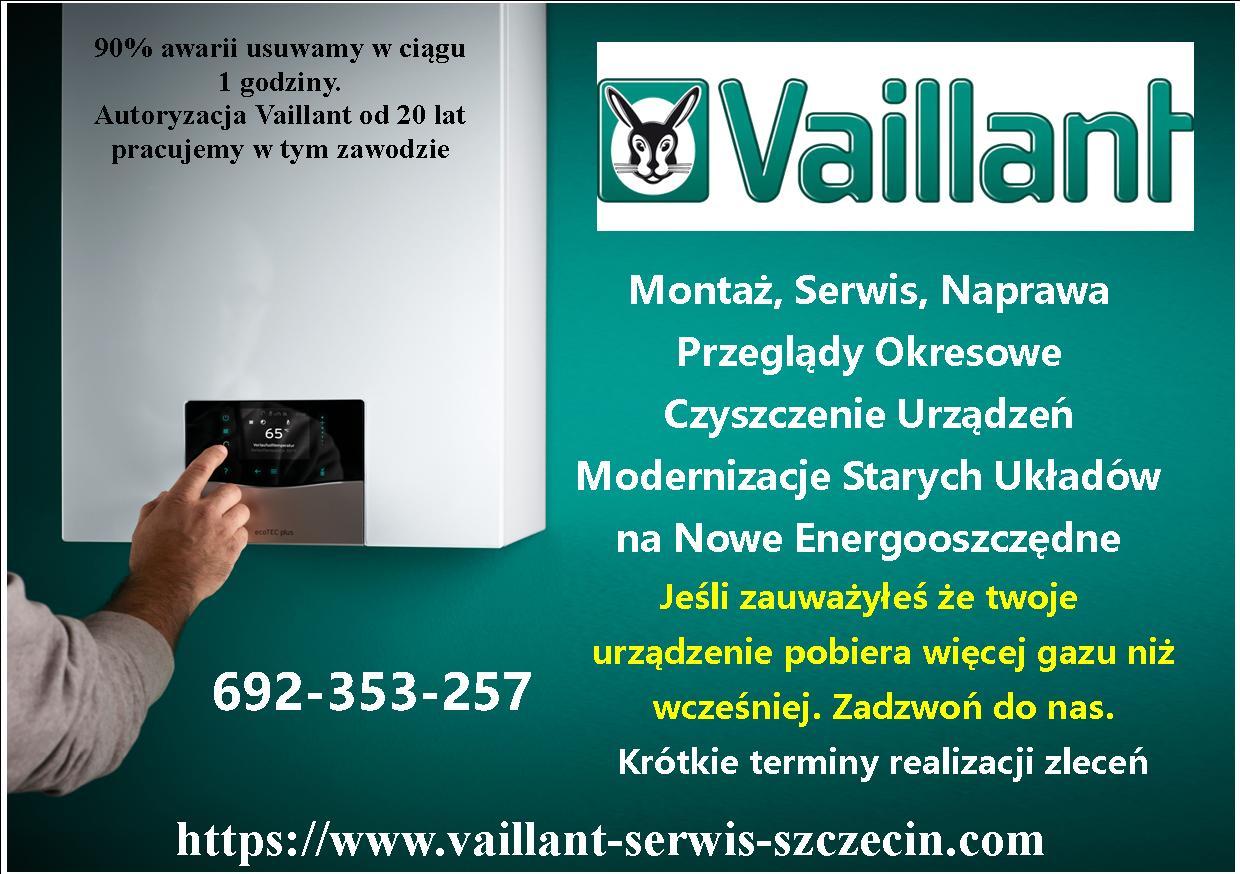 SERWIS VAILLANT  SZCZECIN - 692 353 257 Przeglądy naprawa instalacja , zachodniopomorskie