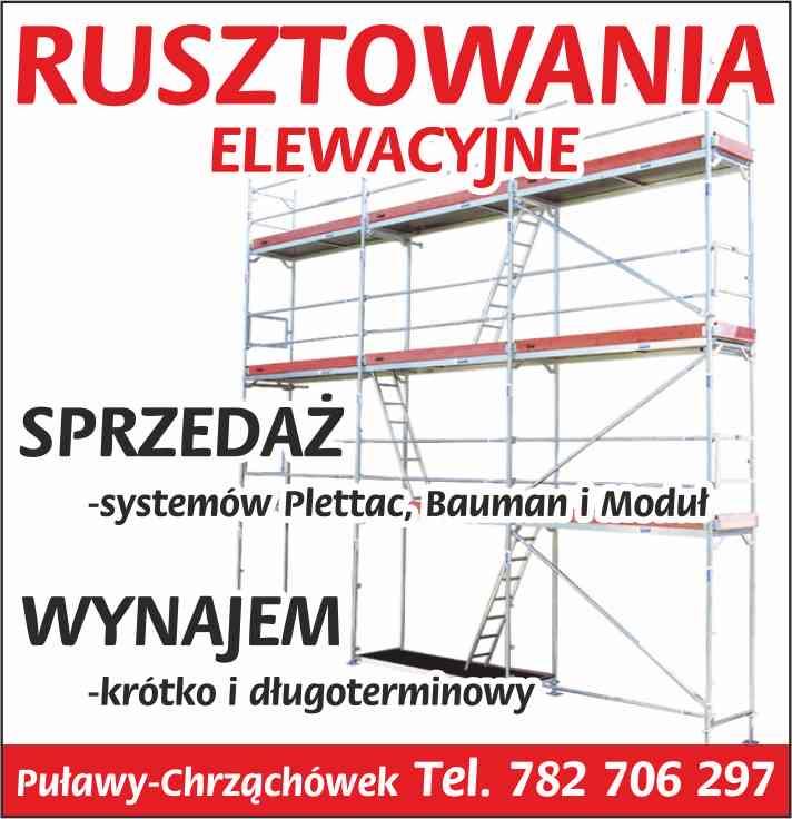 Rusztowania wynajem / sprzedaż system Plettac, Baumann, Warszawskie, Lublin, Ryki, Radom, Lubartów, Kozienice, Puławy, lubelskie