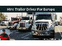 Hire trailer driver for europe