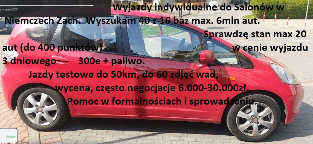 Wyjazd po samochody do Niemiec, sprawdzimy stan 12aut Honda Jazz Civic, Olsztyn, Warszawa, Poznań, Ostrołęka, Łomża, warmińsko-mazurskie