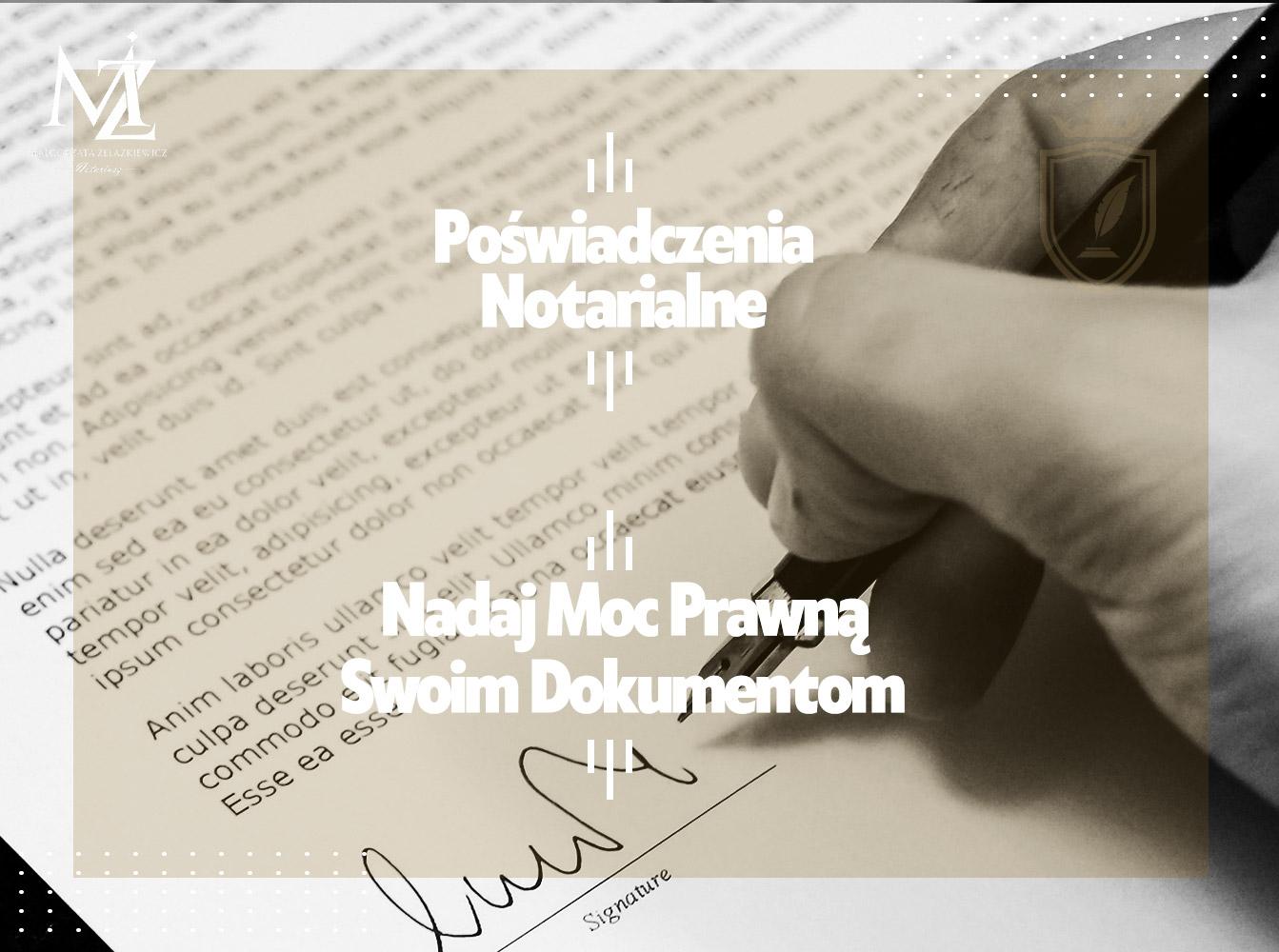 Poświadczenie Notarialne Toruń Notariusz Kancelaria Notarial