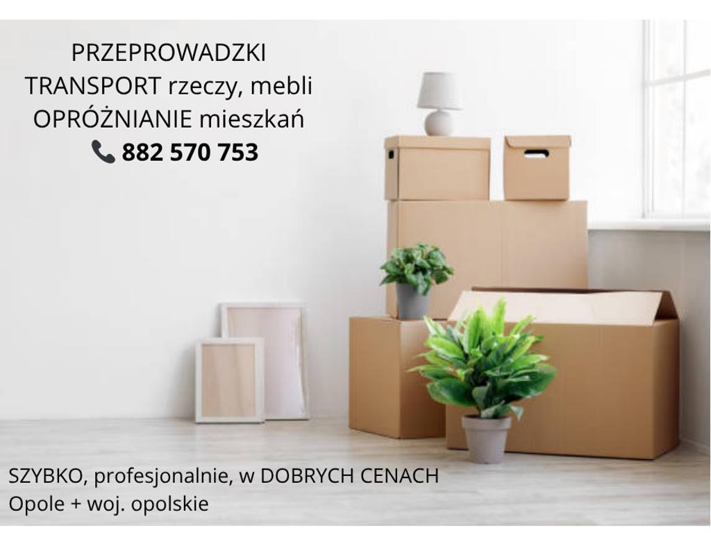 Usługi ogrodnicze, transport, przeprowadzki, opróżnianie mieszkań, Opole, opolskie