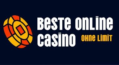 Beste Online Casino ohne Limit